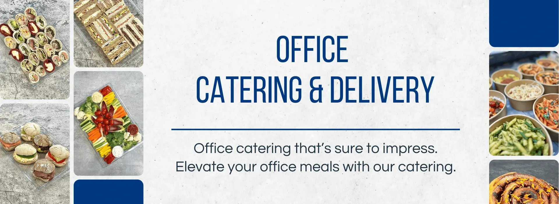 Office Catering and Delivery